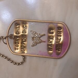 Handcrafted DogTag Stamped 'Today Only Happens Once, Make It A Good One' Necklac